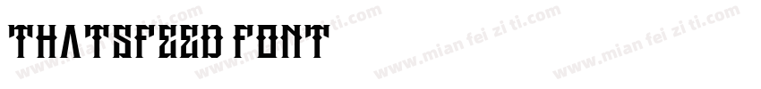 Thatsfeed Font字体转换